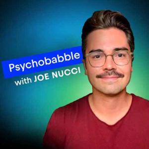 Psychobabble with Joe Nucci by Joe Nucci
