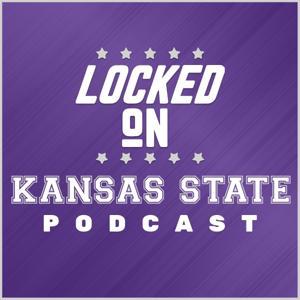 Locked On Kansas State - Daily Podcast on Kansas State Wildcats Football & Basketball by Locked On Podcast Network, Christian Rauh