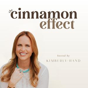 The Cinnamon Effect - Supporting Women's Health, Emotional Resilience and Personal Growth by Kimberly Hand - Wellness Lifestyle Expert, Mom, Over 40
