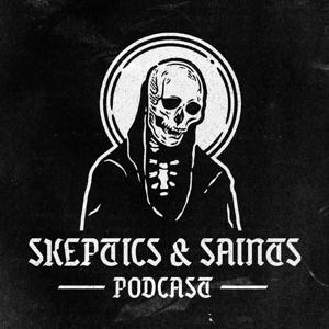 Skeptics & Saints by The Garden Church