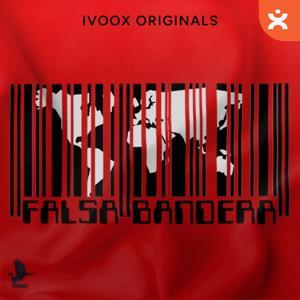 Falsa Bandera by El Dragón Invisible