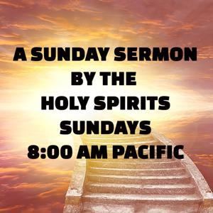 A Sunday Sermon by Barry Strohm