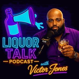 Liquor Talk by Liquor Talk