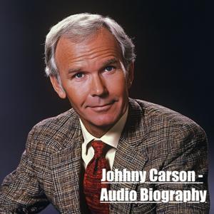 Johnny Carson - Audio Biography by Inception Point Ai