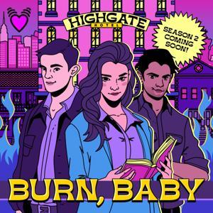 Burn, Baby by Meet Cute