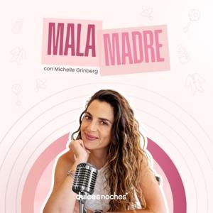 Mala Madre by Michelle Grinberg