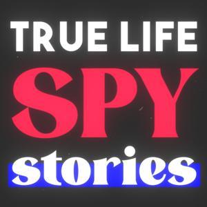 True Life Spy Stories by Philip Thompson