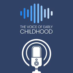The Voice of Early Childhood by The Voice of Early Childhood