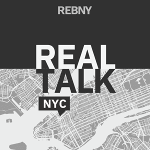 Real Talk NYC by The Real Estate Board of New York