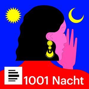 1001 Nacht by Deutschlandfunk