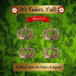 It's Tudors, Y'all! by Kate Taylor