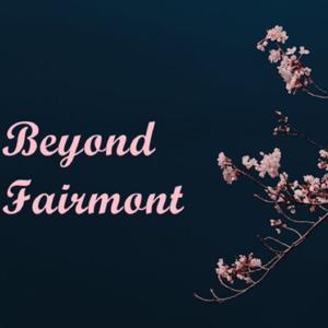 Beyond Fairmont by SoapDish Podcasts