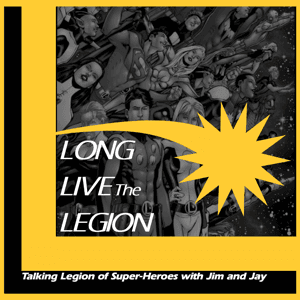 The Long Live the Legion Podcast by longlivethelegion2025