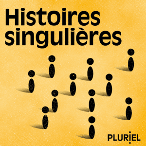Histoires singulières by Pluriel Media