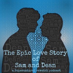The Epic Love Story of Sam and Dean by jinkieswouldyoulookatthis