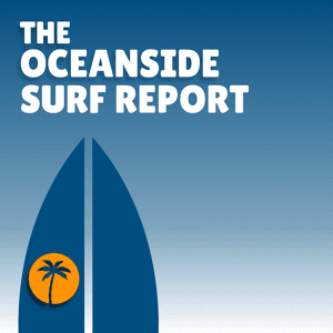 Oceanside Surf Report by Sunny Mornings Media