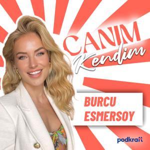 Burcu Esmersoy by Podkraft Media Network