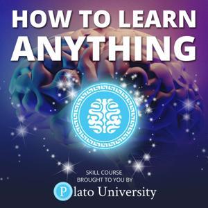 How to Learn Anything by Brandon Stover | Plato University