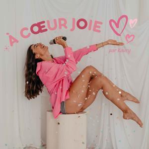 à coeur joie by Kaury Coscujuela