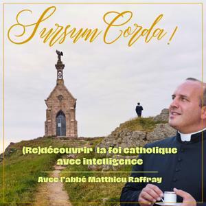 Sursum Corda by Abbé Matthieu Raffray