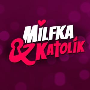 Milfka-Katolik by Milfka&Katolik