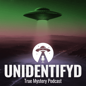 UNIDENTIFYD - Der True Mystery UFO Podcast by Wahre & spannende Fälle mit Thorsten