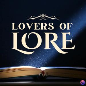Lovers of Lore by The Ampliverse