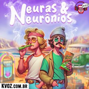 Neuras e Neurônios by KVOZ