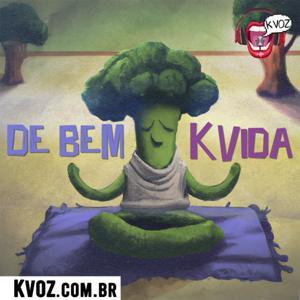 De Bem K Vida by KVOZ