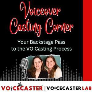Voiceover Casting Corner by The Voicecaster
