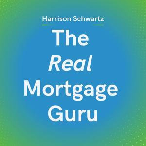 The Real Mortgage Guru with Harrison Schwartz by The Frequency Network: The Wave