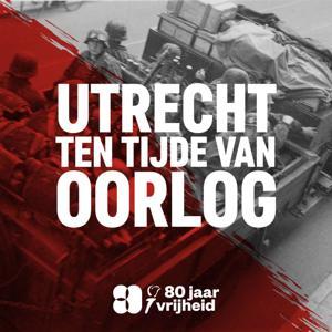 Utrecht ten tijde van oorlog by HUB Utrecht