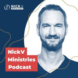 Nick Vujicic Ministries Podcast by Life Without Limbs