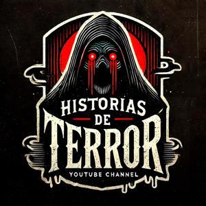 Historias De Terror: Miedo, Misterio y Leyendas Narradas by Historias de Terror