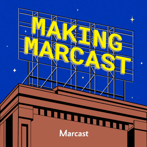Making Marcast by Marcast