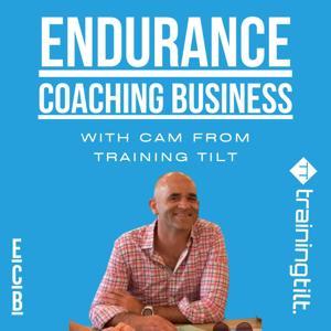 The Endurance Coaching Business Podcast by Training Tilt