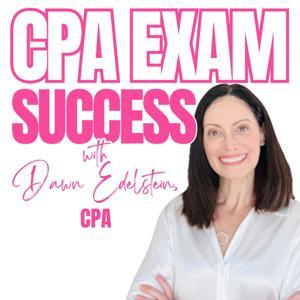CPA Exam Success by Dawn Edelstein, CPA