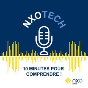 NXOTECH : 10 MIN POUR COMPRENDRE by NXOTECH : 10 MINS POUR COMPRENDRE