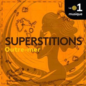 Superstitions saison 2 by Outre-mer la 1ère