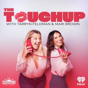 The Touchup™ by iHeartPodcasts