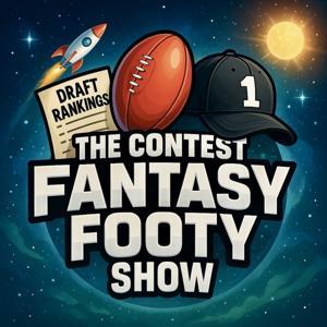 The Contest Fantasy Footy Show by The Contest Fantasy Footy Show