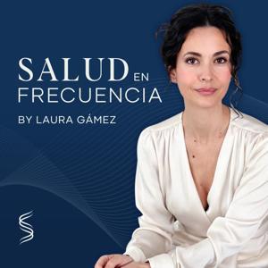Salud en Frecuencia by Laura Gámez