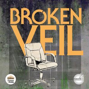 Broken Veil by Cheese & Pickle