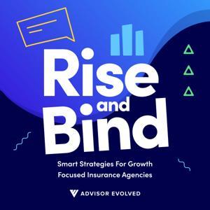 Rise and Bind by Advisor Evolved