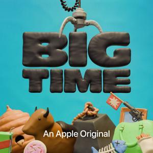 Big Time by Apple TV / Campside Media