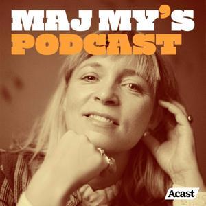 Maj My's podcast by Maj My