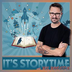 It's Storytime with Wil Wheaton by Wil Wheaton