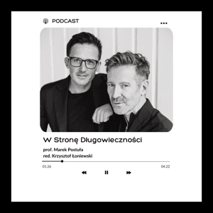 W Stronę Długowieczności by Krzysztof Łoniewski i prof. Marek Postuła