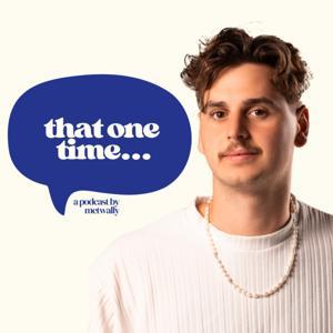 That One Time with Adam Metwally by Adam Metwally