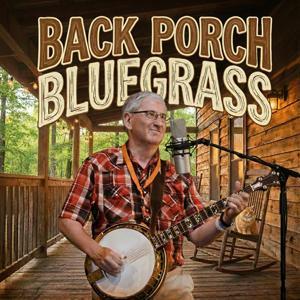 Back Porch Bluegrass by Free FM